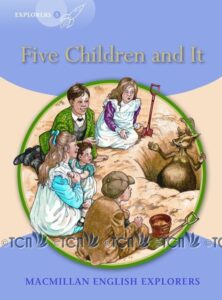 Explorers Level 5: Five Children and It