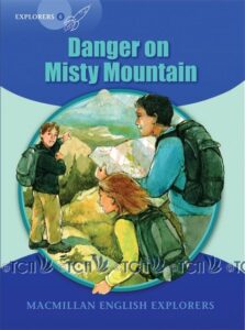 Explorers Level 6: Danger on Misty Mountain