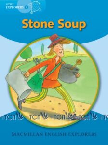 Little Explorers Level B: Stone Soup