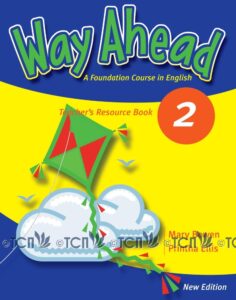 Way Ahead Revised Level 2: Teacher’s Resource Book