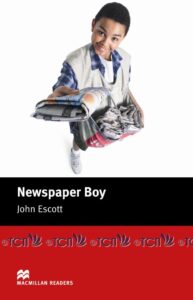 Macmillan Readers Beginner Level: Newspaper Boy