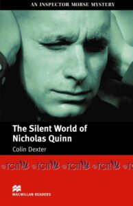 Macmillan Readers Intermediate Level: The Silent World of Nicholas Quinn