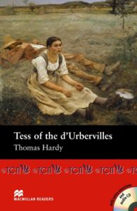 Macmillan Readers Intermediate Level: Tess of the d’Urbervilles & Audio CD