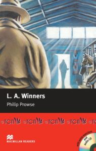 Macmillan Readers Elementary Level: L. A. Winners & Audio CD