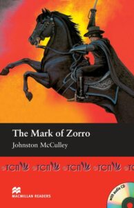 Macmillan Readers Elementary Level: The Mask of Zorro & Audio CD
