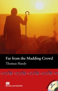 Macmillan Readers Pre-Intermediate Level: Far from the Madding Crowd & Audio CD