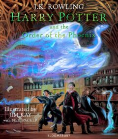 Harry Potter and the Order of the Phoenix – Illustrated Hardback Editon (Jim Kay)