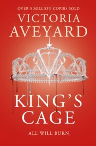 Red Queen. King’s Cage. Book 3