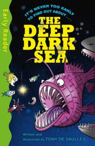 Early Reader: The Deep Dark Sea