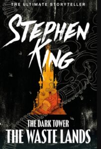The Dark Tower III: The Waste Lands
