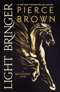 Red Rising. Light Bringer