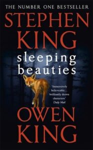 Sleeping Beauties (Stephen King & Owen King)