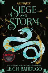 Grisha trilogy Book 2: Shadow and Bone: Siege and Storm