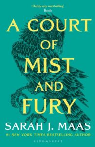 A Court of Thorns and Roses: A Court of Mist and Fury (Book 2)