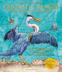 Fantastic Beasts and Where to Find Them – illustrated Edition
