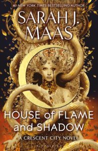 Crescent City: House of Flame and Shadow