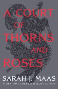A Court of Thorns and Roses, Hardback Book 1