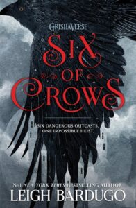Six of Crows duology Book 1