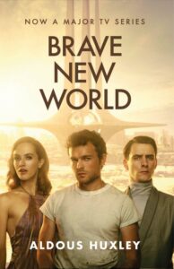 Brave New World – Film Tie-In