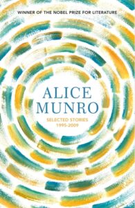 Selected Stories Volume Two: 1995-2009, by Alice Munro