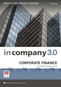 In Company 3.0 ESP Corporate Finance Student’s Book Pack