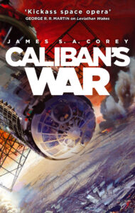 The Expanse 2: Caliban’s War