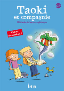 Taoki et compagnie: Cahier d’exercices 2