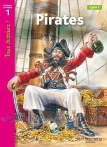 Tous Lecteurs ! Niveau 1: Pirates