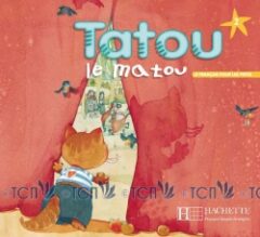 Tatou le matou 2: Livre de l’élève