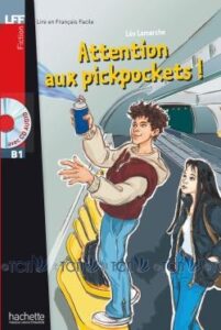 B1. Attention aux pickpockets ! + CD audio