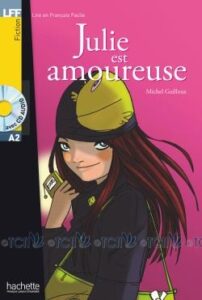 A2. Julie est amoureuse + CD audio