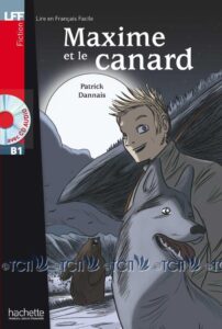 B1. Maxime et le Canard + CD audio