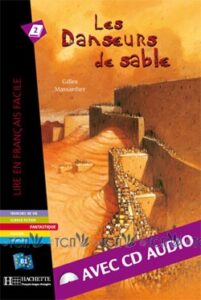 B1. Les Danseurs de sable + CD audio