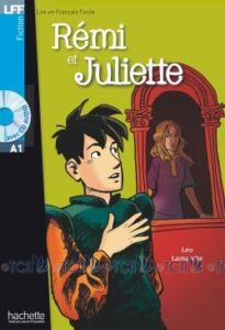 A1. Rémi et Juliette + CD audio