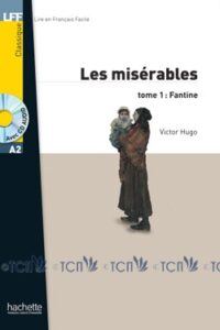 A2. Les Misérables, tome 1: Fantine + CD audio
