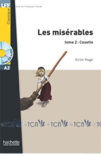 A2. Les Misérables, tome 2: Cosette + CD audio