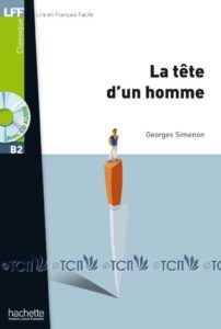 B2. La Tête d’un homme + CD audio MP3