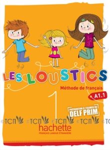 Les Loustics 1: Livre de l’élève