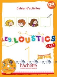 Les Loustics 1: Cahier d’activités