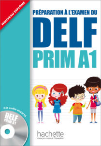 DELF Prim A1: Livre de l’élève + CD audio