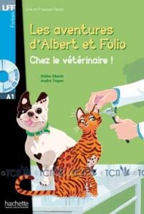 A1. Albert et Folio: Chez le vétérinaire + CD audio
