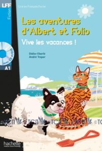 A1. Albert et Folio: Vive les vacances ! + audio MP3