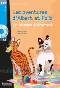 A1. Albert et Folio: Un heureux évènement + CD audio