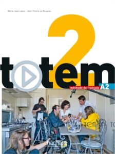 Totem 2: Livre de l’élève + DVD-Rom + Manuel numérique élève