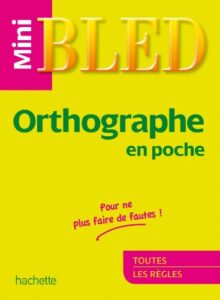 BLED: Mini orthographe