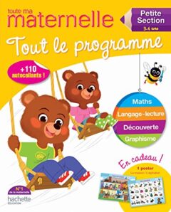 Toute Ma Maternelle: Tout Le Programme Toute Ma Petite Section  (3-4 ans)