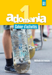 Adomania 1: Cahier d’activités + CD audio + Parcours digital