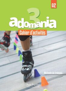 Adomania 3: Cahier d’activités + CD audio + Parcours digital