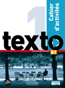 Texto 1: Cahier d’activités + CD audio