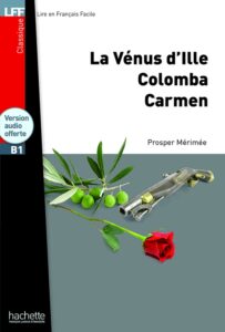 B1. La Venus d’Ille, Colomba, Carmen + CD audio MP3